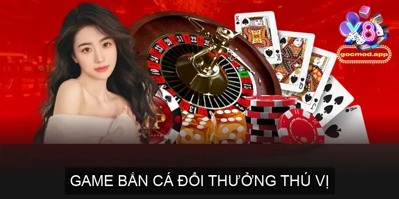 Home 22 Game bắn cá đổi thưởng thú vị