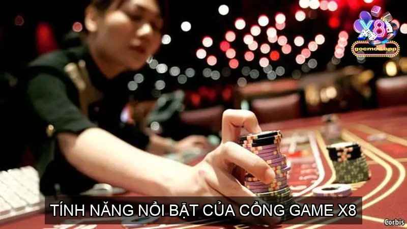 Game Bài Tứ Sắc Online Cổng Game X8 - Tính năng nổi bật 4 Tính năng nổi bật của Cổng game X8