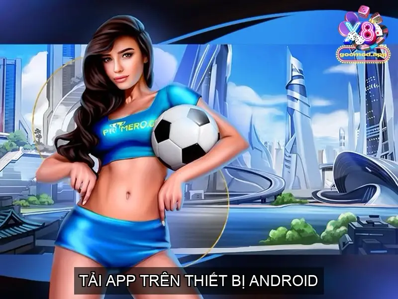 Tải App X8 Trên iOS/Android Dễ Nhất Chỉ Trong 3 Phút 3 Tải app X8 thành công trên thiết bị Android