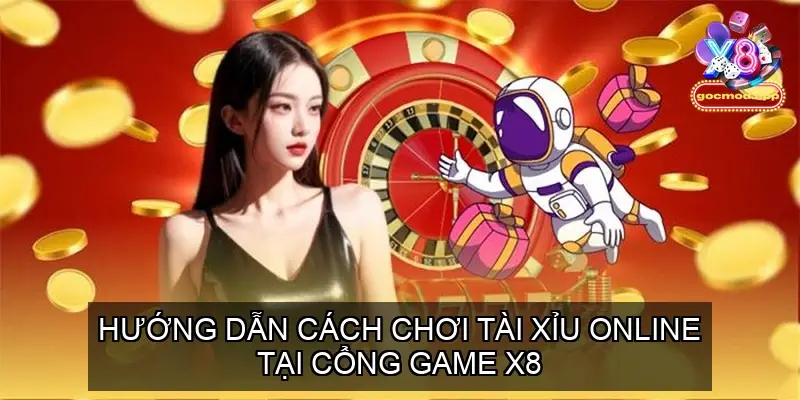 tai xiu online cong game x8 trai nghiem game hap dan 68f9d2a498f0c