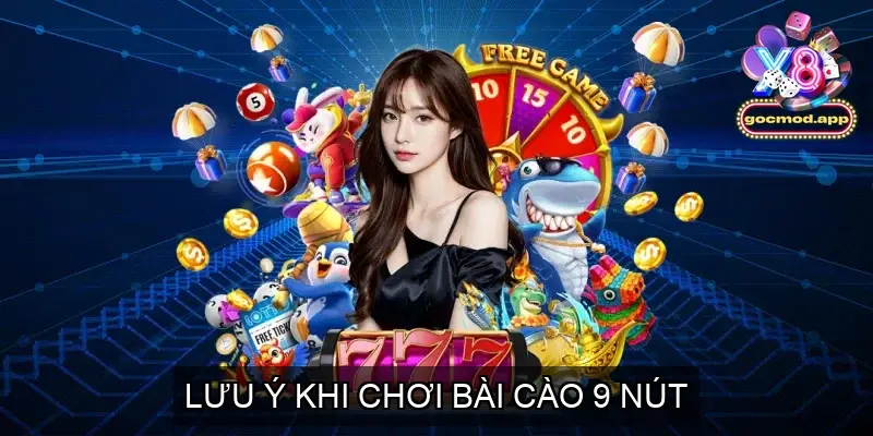 Trick Bịp Bài Cào 9 Nút - Các Chiến Lược Chơi Hiệu Quả 4 Lưu Ý Khi Chơi Bài Cào 9 Nút