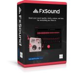 Tải full crack FxSound Pro 1.1.22.0 bản quyền mới nhất 2026